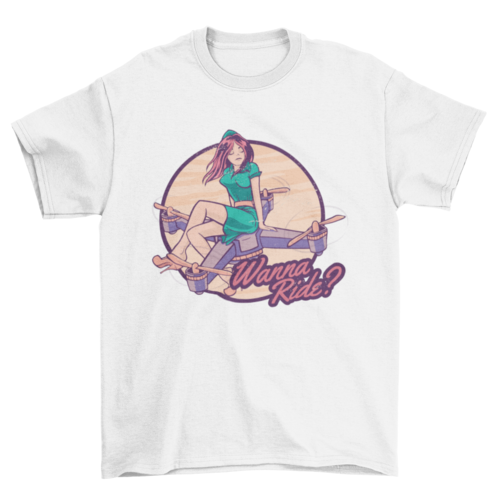 Drone Girl Quote T-shirt